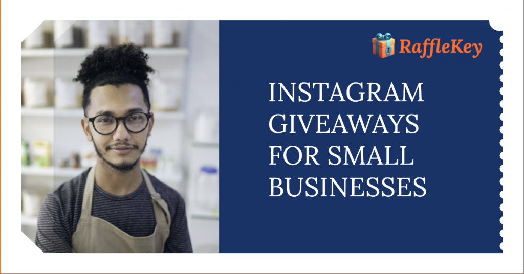 Instagram Giveaways for Small Businesses